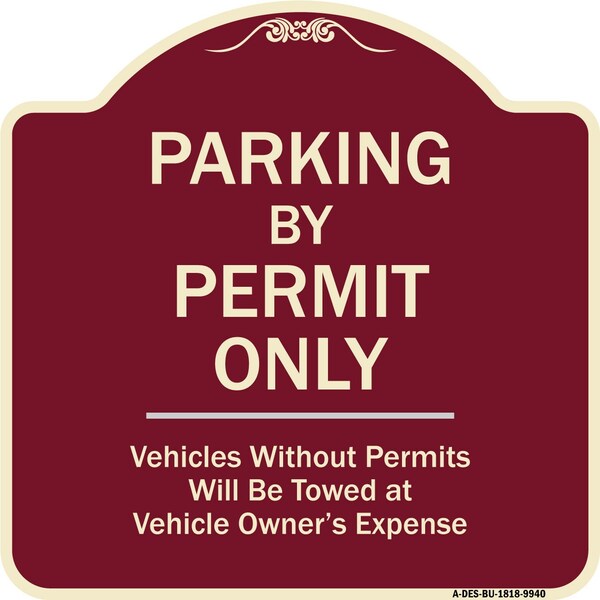 Designer Series-Parking By Permit Vehicles Without Permits Will Be Towed, 18" x 18", BU-1818-9940